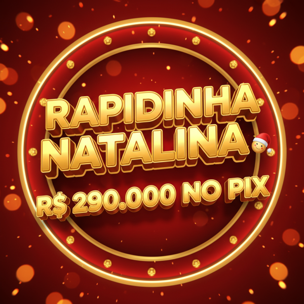 🎅🎄 RAPIDINHA DE NATAL 🎄🎅